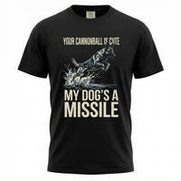 Load image into Gallery viewer, My Dog's A Missile - Dock Diving Performance Tee