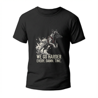 Load image into Gallery viewer, Dog Agility T-Shirt — "We Go Harder Every. Damn. Time." Motivational K9 Training Tee